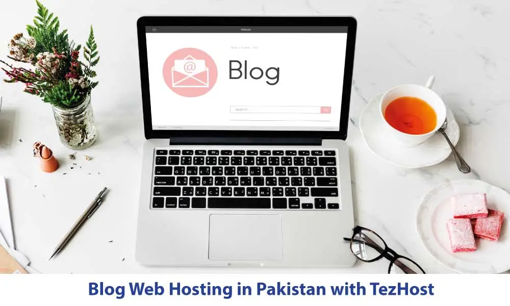 Blog Web Hosting In Pakistan