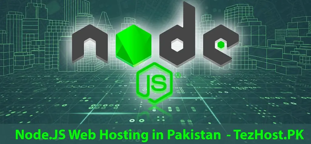 Node js Web Hosting in Pakistan